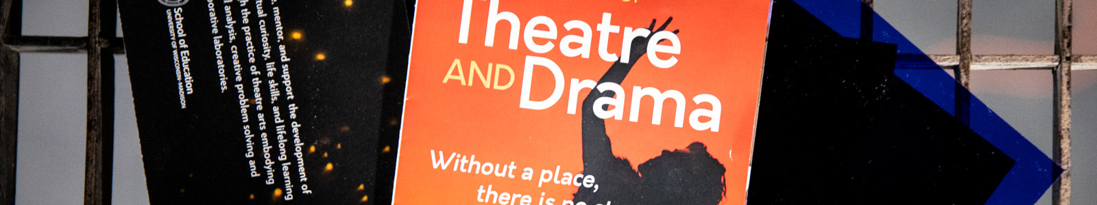 Theatre and Drama